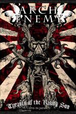 Watch Arch Enemy Tyrants Of The Rising Sun M4ufreemovies