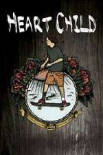 Watch HeartChild M4ufreemovies