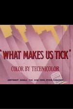 Watch What Makes Us Tick M4ufreemovies