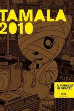 Watch Tamala 2010: A Punk Cat in Space M4ufreemovies