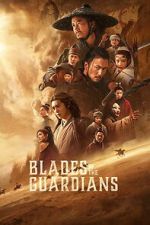 Watch Blades of the Guardians: Wind Rises in the Desert M4ufreemovies
