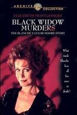 Watch Black Widow Murders The Blanche Taylor Moore Story M4ufreemovies