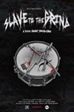 Watch Slave to the Grind M4ufreemovies