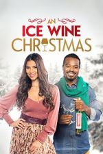 Watch An Ice Wine Christmas M4ufreemovies
