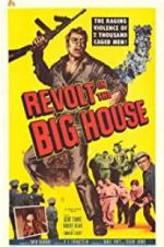 Watch Revolt in the Big House M4ufreemovies
