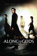 Watch Along with the Gods: The Two Worlds M4ufreemovies