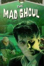 Watch The Mad Ghoul M4ufreemovies