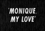 Watch Monique, My Love M4ufreemovies