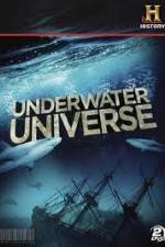 Watch History Channel Underwater Universe M4ufreemovies
