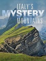 Watch Italy\'s Mystery Mountains M4ufreemovies