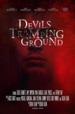 Watch Devils Tramping Grounds M4ufreemovies
