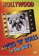 Watch Hollywood Rocks \'N\' Rolls in the 50\'s M4ufreemovies