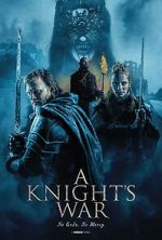 Watch A Knight\'s War M4ufreemovies
