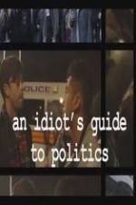 Watch An Idiot's Guide to Politics M4ufreemovies