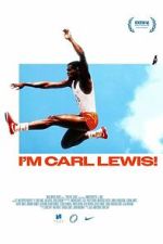 Watch I\'m Carl Lewis! M4ufreemovies