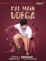 Watch Rahul Subramanian: Kal Main Udega M4ufreemovies