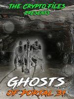 Watch Ghosts of Portal 31 M4ufreemovies