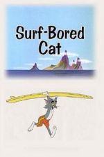 Watch Surf-Bored Cat M4ufreemovies