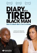 Watch Diary of a Tired Black Man M4ufreemovies