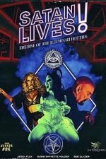 Watch Satan Lives: The Rise of the Illuminati Hotties M4ufreemovies
