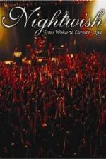 Watch Nightwish: From Wishes to Eternity - Live M4ufreemovies