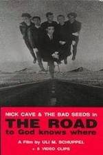 Watch The Road to God Knows Where M4ufreemovies