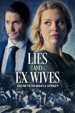 Watch Lies and Ex Wives: Secrets on Maple Street M4ufreemovies