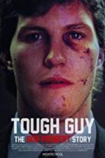 Watch Tough Guy: The Bob Probert Story M4ufreemovies