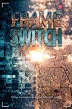 Watch Frame Switch M4ufreemovies