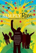 Watch Simply Raw: Reversing Diabetes in 30 Days. M4ufreemovies