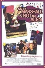 Watch Sally Marshall Is Not an Alien M4ufreemovies
