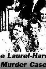 Watch The Laurel-Hardy Murder Case M4ufreemovies