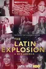 Watch The Latin Explosion: A New America M4ufreemovies