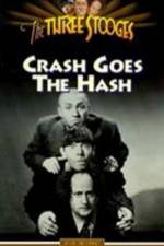Watch Crash Goes the Hash M4ufreemovies