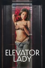 Watch Elevator Lady M4ufreemovies