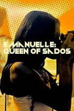 Watch Emmanuelle: Queen of Sados M4ufreemovies
