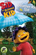 Watch Sid the Science Kid Weather Kid Sid M4ufreemovies
