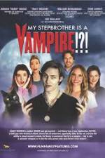 Watch My Stepbrother Is a Vampire M4ufreemovies