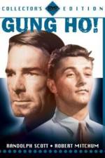 Watch 'Gung Ho' The Story of Carlson's Makin Island Raiders M4ufreemovies