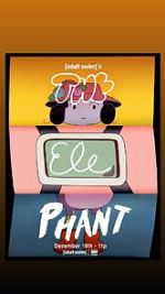 Watch Adult Swim\'s the Elephant (TV Special 2025) M4ufreemovies