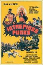 Watch Intrepidos Punks M4ufreemovies