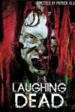 Watch Laughing Dead M4ufreemovies
