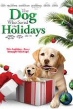 Watch The Dog Who Saved the Holidays M4ufreemovies