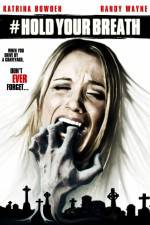 Watch Hold Your Breath M4ufreemovies