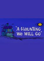 Watch A-Haunting We Will Go (Short 1966) M4ufreemovies