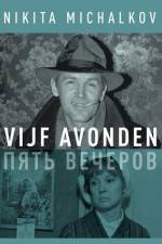 Watch Pyat vecherov M4ufreemovies