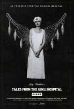Watch Tales from the Gimli Hospital M4ufreemovies