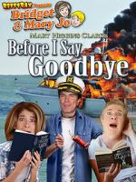 Watch RiffTrax Presents: Before I Say Goodbye M4ufreemovies