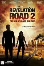 Watch Revelation Road 2 The Sea of Glass and Fire M4ufreemovies