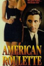 Watch American Roulette M4ufreemovies
